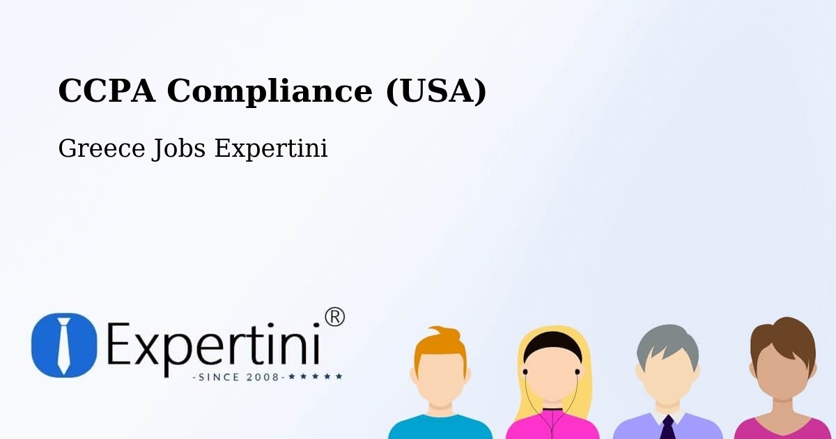 CCPA Privacy Rights & Compliance Notice – Mándra - Greece Jobs Expertini
