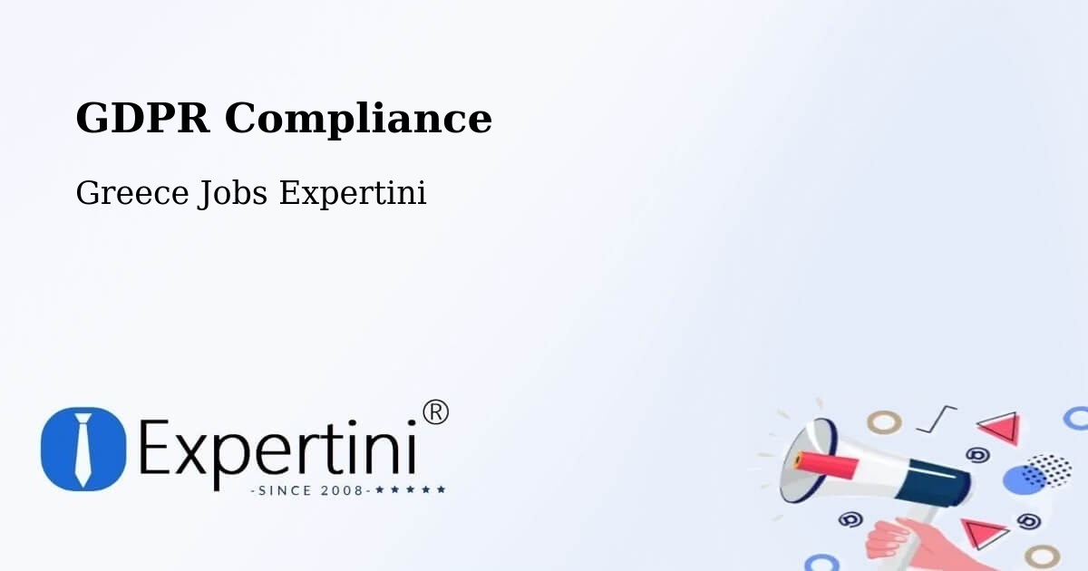 EU GDPR Compliance Statement – Mándra - Greece Jobs Expertini